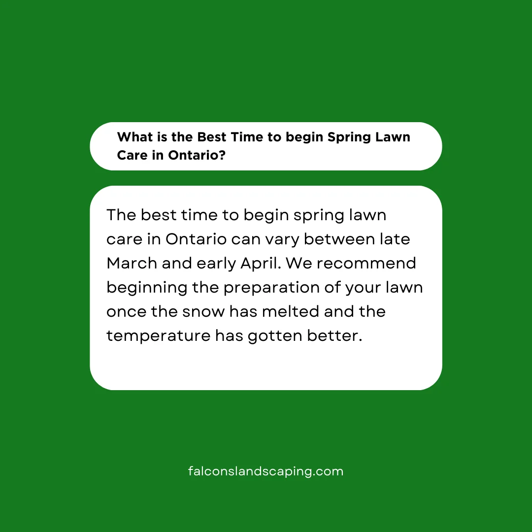 A post answering the best time to begin spring lawn care in Ontario