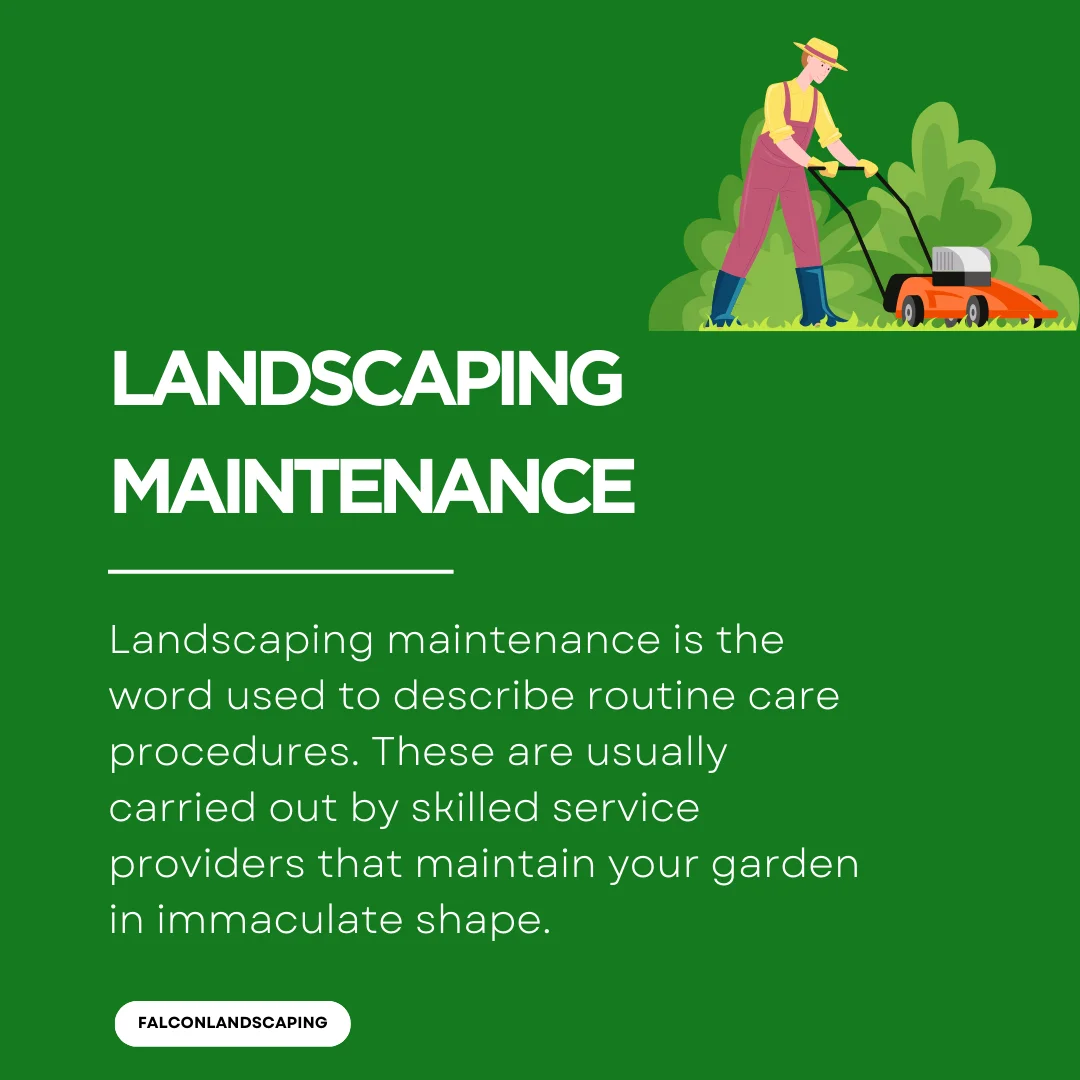 A post explaining what is landscaping maintenance